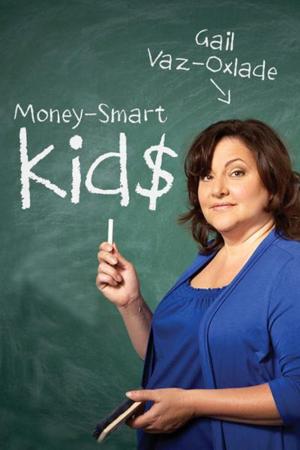 Cover of the book Money-Smart Kids by Alyson Schafer