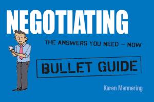 Book cover of Negotiating: Bullet Guides