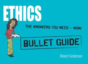 Cover of Ethics: Bullet Guides