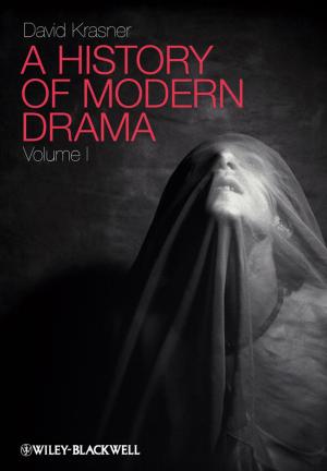 Book cover of A History of Modern Drama, Volume I