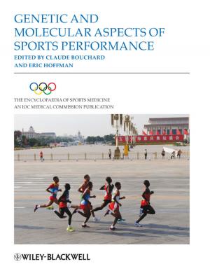 Cover of The Encyclopaedia of Sports Medicine, Genetic and Molecular Aspects of Sports Performance