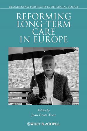 Cover of the book Reforming Long-term Care in Europe by Alice Yalaoui, Hicham Chehade, Farouk Yalaoui, Lionel Amodeo