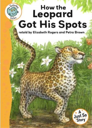 Book cover of Just So Stories - How the Leopard Got His Spots