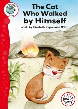 Book cover of Just So Stories - The Cat Who Walked by Himself
