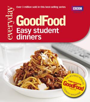 Cover of the book Good Food: Easy Student Dinners by Danielle Kosann, Laura Kosann