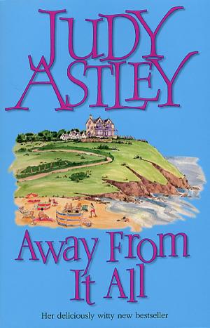 Cover of the book Away From It All by Kathryn Jane