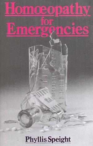 Book cover of Homoeopathy For Emergencies