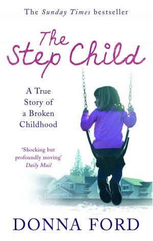 Cover of the book The Step Child by Joanne Harris