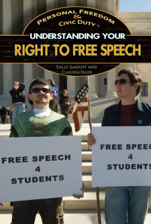 Cover of the book Understanding Your Right to Free Speech by Paula Johanson