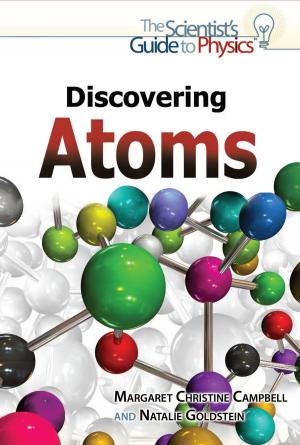 Cover of the book Discovering Atoms by Bob Curran