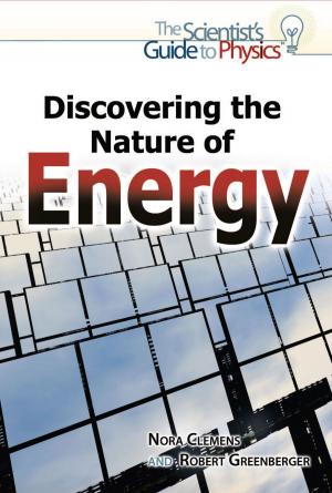 Cover of the book Discovering the Nature of Energy by Viola Jones, Carlienne A. Frisch