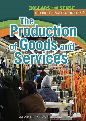 Cover of the book The Production of Goods and Services by Bridget Heos