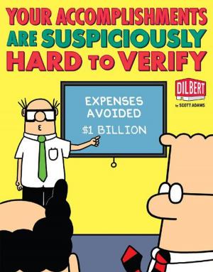 Cover of the book Your Accomplishments Are Suspiciously Hard to Verify: A Dilbert Book by Linda Sunshine