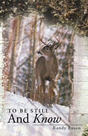 Cover of the book To Be Still and Know by Bette Voller