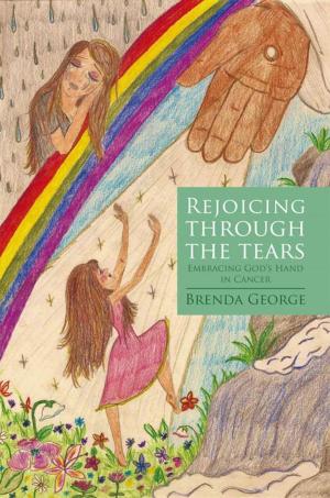 Cover of the book Rejoicing Through the Tears by Robbie Trussell
