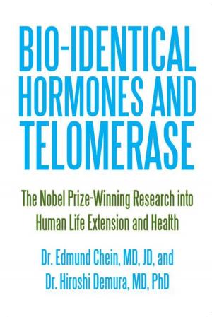 Cover of the book Bio-Identical Hormones and Telomerase by David Bloom