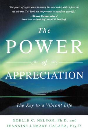 Cover of the book The Power of Appreciation by Judith Lowe