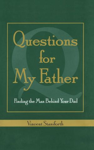 Cover of the book Questions For My Father by Donna Jackson Nakazawa