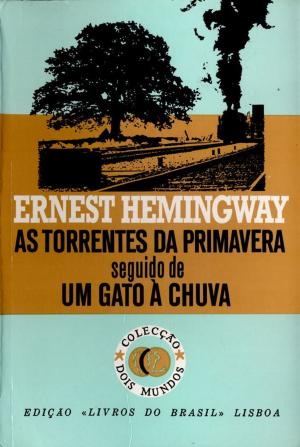 Cover of the book As Torrentes da Primavera [The Torrents of Spring] by Tom Valenti, Andrew Friedman