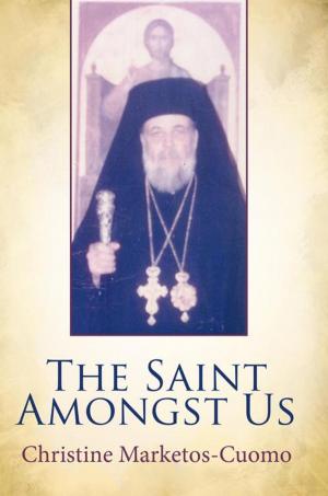 Cover of the book The Saint Amongst Us by Angie Korchevskaya