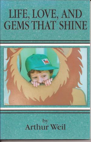 Cover of the book Life, Love, and Gems That Shine by Corey Mesler