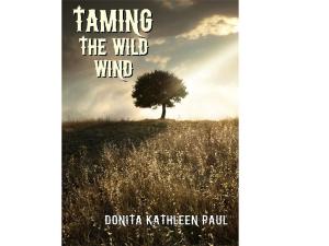 Cover of the book Taming the Wild Wind by Giorgio Baffo
