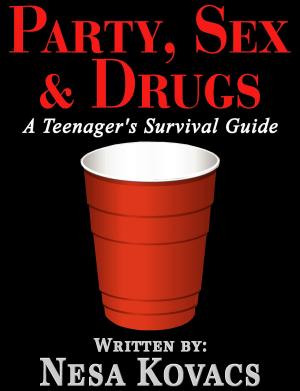 Book cover of Party, Sex & Drugs