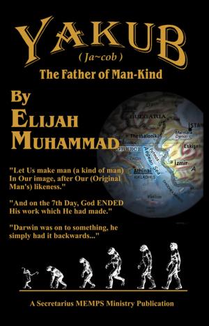 Book cover of Yakub (Jacob) The Father of Mankind