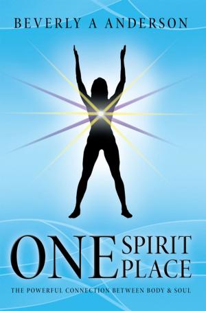 Cover of the book One Spirit Place by Rosa Livingstone CHt.
