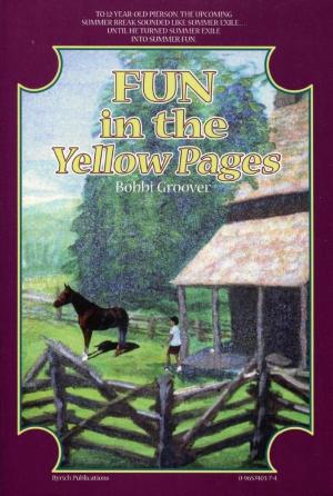 Cover of the book Fun in the Yellow Pages by Travis Slone, Hugh Anstett