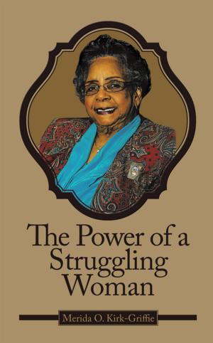 Cover of the book The Power of a Struggling Woman by Ysatis De Saint-Simon