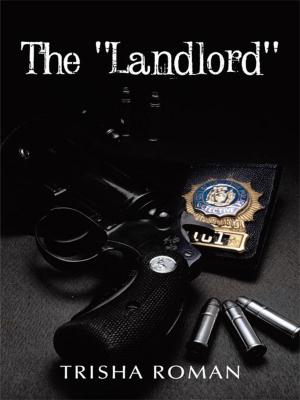 Cover of the book The "Landlord" by Frank Bye
