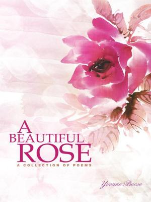 Cover of the book A Beautiful Rose by Stuart E. Heflin Sr.