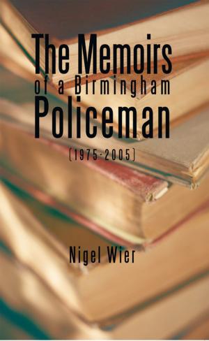 Book cover of The Memoirs of a Birmingham Policeman (1975-2005)