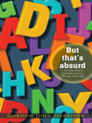 Cover of the book But That's Absurd by Constance Kinney