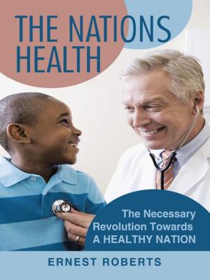 Cover of the book The Nations Health by John Gerring
