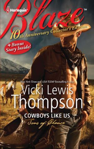 Cover of the book 10th Anniversary Collector's Edition: Cowboys Like Us by Ted Evans