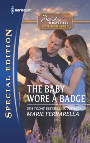 Cover of the book The Baby Wore a Badge by Lynne Graham