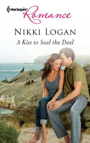 Cover of the book A Kiss to Seal the Deal by Lenora Worth