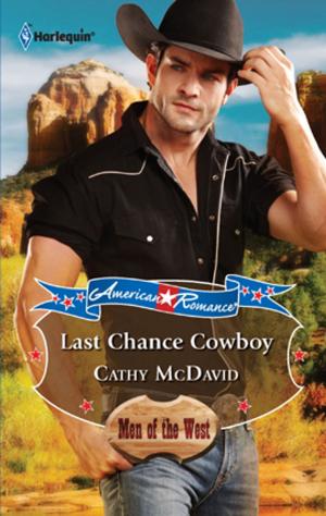 Cover of the book Last Chance Cowboy by Sheri WhiteFeather