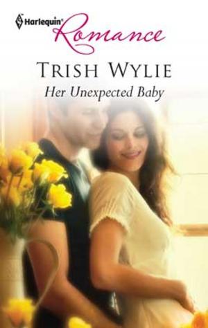 Cover of the book Her Unexpected Baby by Barbara Hannay