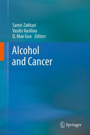 Cover of the book Alcohol and Cancer by David C. Ritterband, Elaine I. Wu, Richard S. Koplin, John A. Seedor
