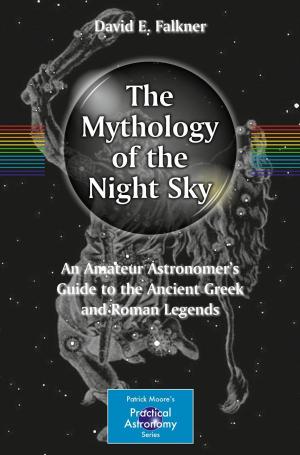 Cover of the book The Mythology of the Night Sky by Jati Sengupta