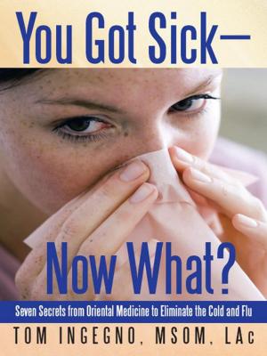 bigCover of the book You Got Sick—Now What? by 