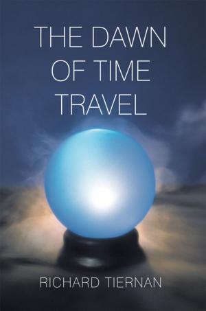 Cover of the book The Dawn of Time Travel by Vaughn Davis Bornet