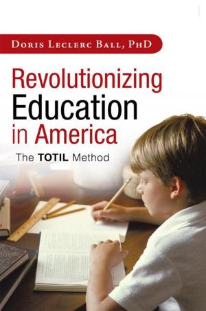 Book cover of Revolutionizing Education in America
