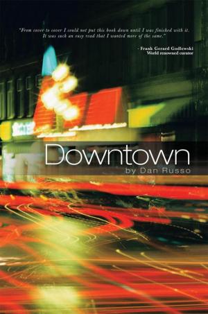 Cover of the book Downtown by Betty Jeanne Korson