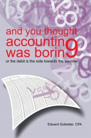 Cover of the book And You Thought Accounting Was Boring by Col. Joe L. Martin