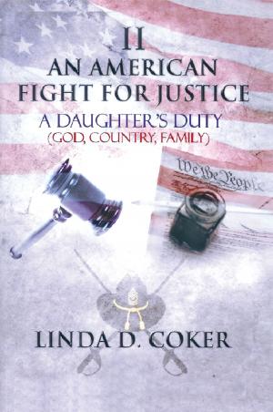 Cover of the book An American Fight for Justice Part 2 by Pete Crigler