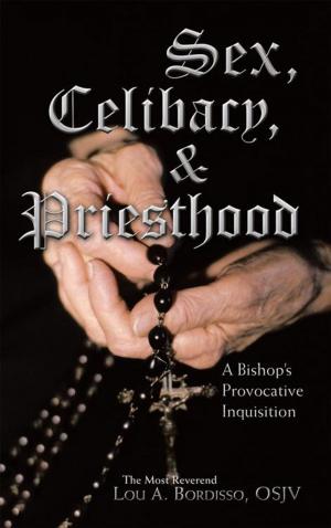 Cover of the book Sex, Celibacy, and Priesthood by Tom Richmond, Susan Bandy